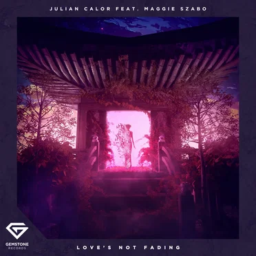 Love’s Not Fading