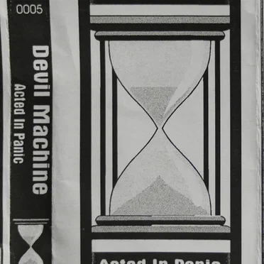 Acted in Panic by Devil Machine - album cover