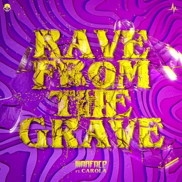 Rave From the Grave