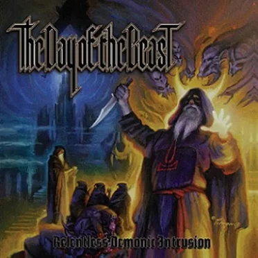Relentless Demonic Intrusion by The Day of the Beast - album cover