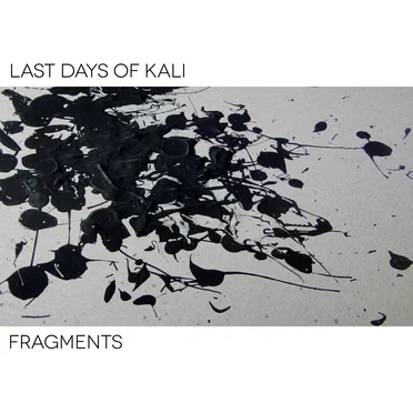 Fragments by Last Days of Kali - album cover
