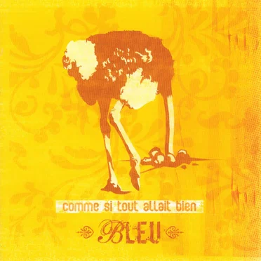 Comme si tout allait bien by Bleu - album cover