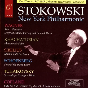 Stokowski, New York Philharmonic: The Classic 1947–1949 Columbia Recordings, Volume 2