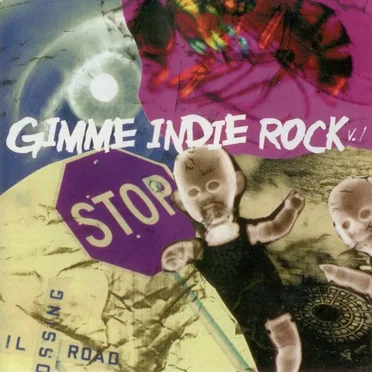 Gimme Indie Rock by Various Artists - album cover