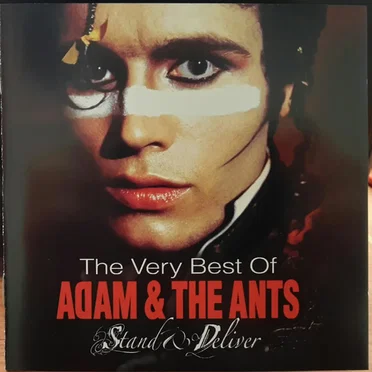 Stand & Deliver: The Very Best of Adam & the Ants