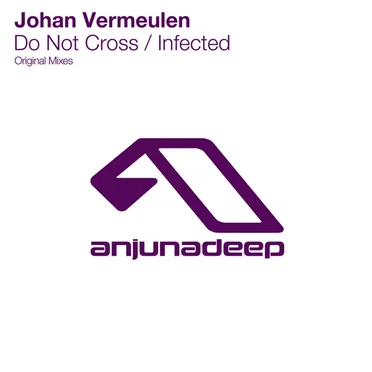 Do Not Cross / Infected by Johan Vermeulen - album cover