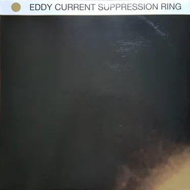 Eddy Current Suppression Ring