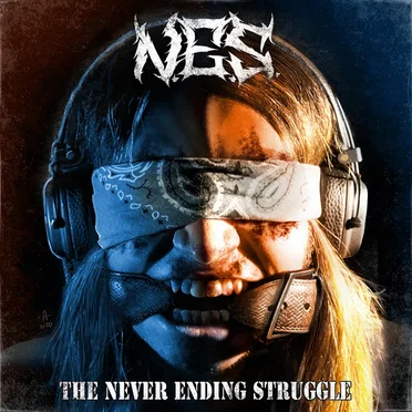 The never ending struggle by N.E.S. Never Ending Struggle - album cover