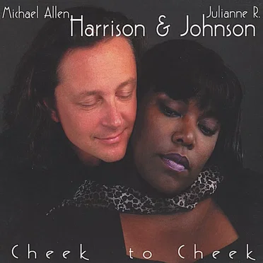 Cheek to Cheek by Michael Allen Harrison - album cover