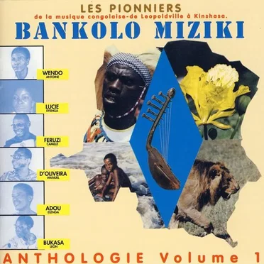 Bankolo Miziki: Anthologie Volume 1 by Various Artists - album cover