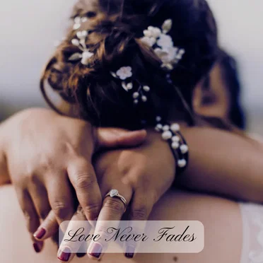 Love Never Fades