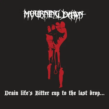 Drain Life's Bitter Cup to the Last Drop... / Requiem in Stone