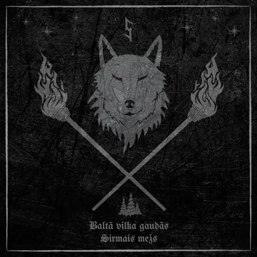 Baltā vilka gaudās: Sirmais mežs