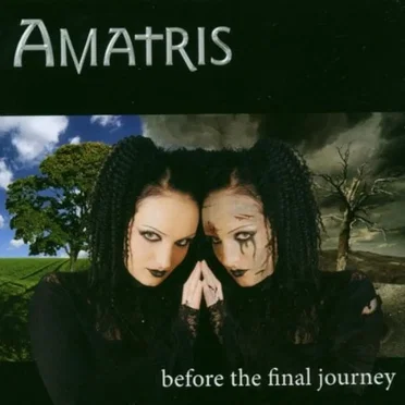 Before the Final Journey by Amatris - album cover