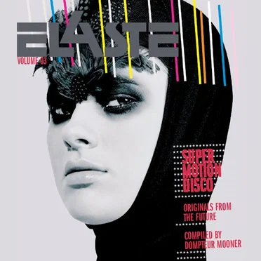 Elaste Volume 03: Super Motion Disco by Various Artists - album cover