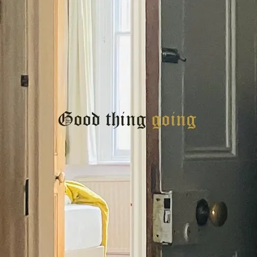 Good thing going