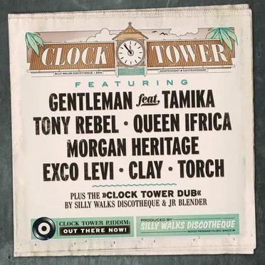 Silly Walks Discotheque Presents Clock Tower Riddim by Various Artists - album cover
