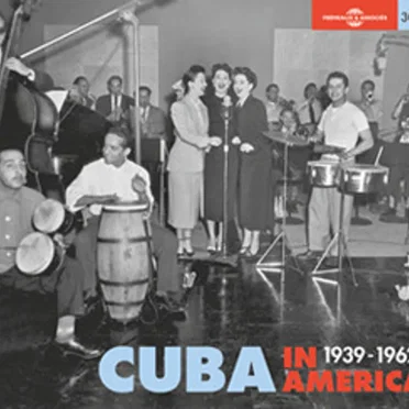 Cuba in America 1939–1962 by Various Artists - album cover