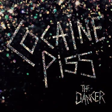 The Dancer by Cocaine Piss - album cover