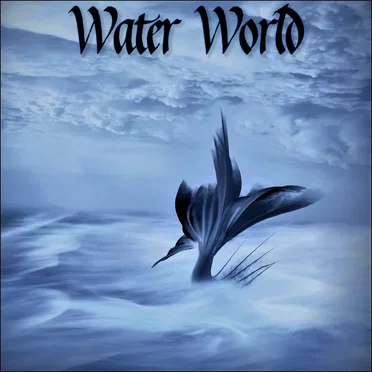 Water World