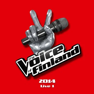 The Voice of Finland 2014: Live 1 by Various Artists - album cover