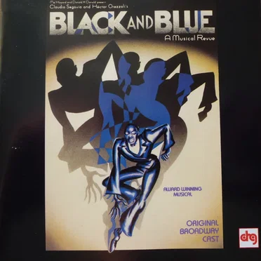 Black and Blue: A Musical Revue (Original Broadway Cast) by Various Artists - album cover