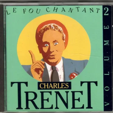 Le Fou chantant, Volume 2: 1940-1945