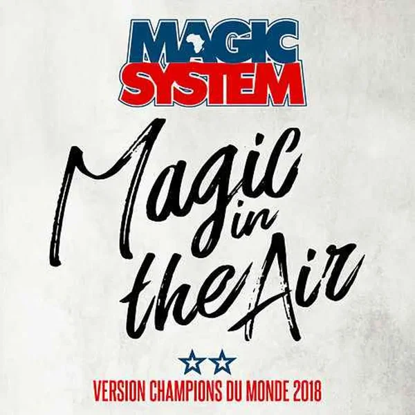 Magic in the Air: Version champions du monde 2018