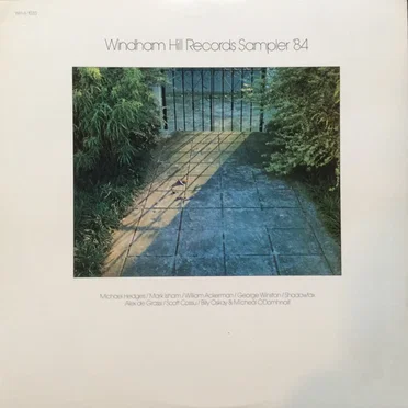 Windham Hill Records Sampler '84 by Various Artists - album cover