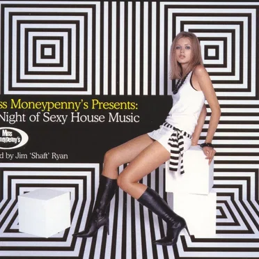 Miss Moneypenny's Presents: A Night of Sexy House Music by Various Artists - album cover