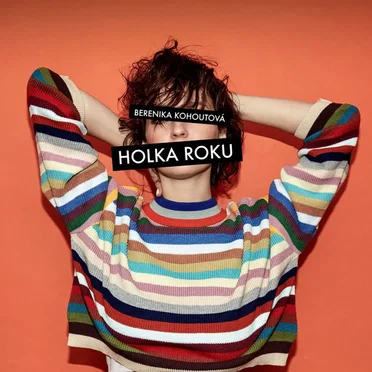 Holka roku by Berenika Kohoutová - album cover