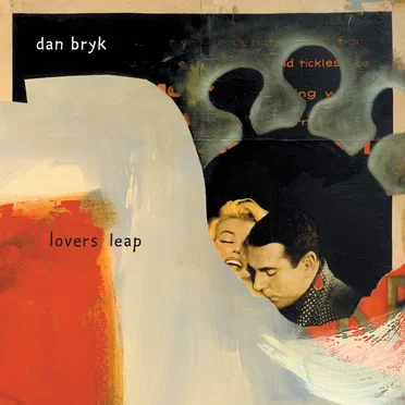 Lovers Leap by Dan Bryk - album cover