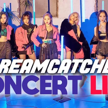 Concert Live DREAMCATCHER par VERYTOON