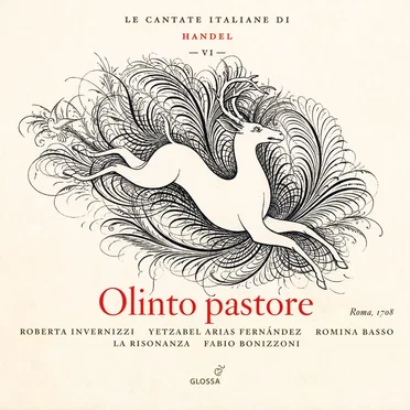 Le Cantate Italiane di Handel, Vol. VI: Olinto pastore