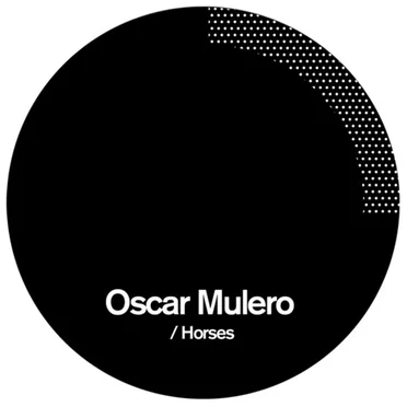 Horses by Oscar Mulero - album cover