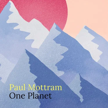 One Planet by Paul Mottram - album cover