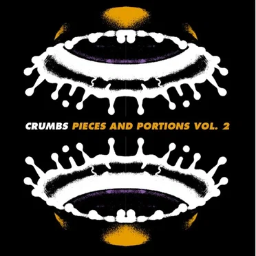 pieces & portions vol 2 by Crumbs - album cover