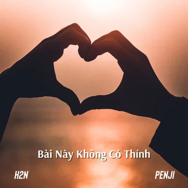 Bài Này Không Có Thính