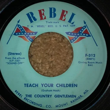 Teach Your Children / Cowboys and Indians