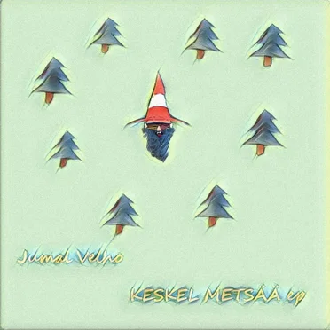 Keskel metsää ep