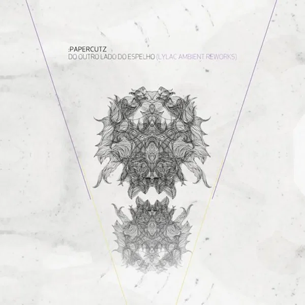 Do Outro Lado Do Espelho (Lylac Ambient Reworks)