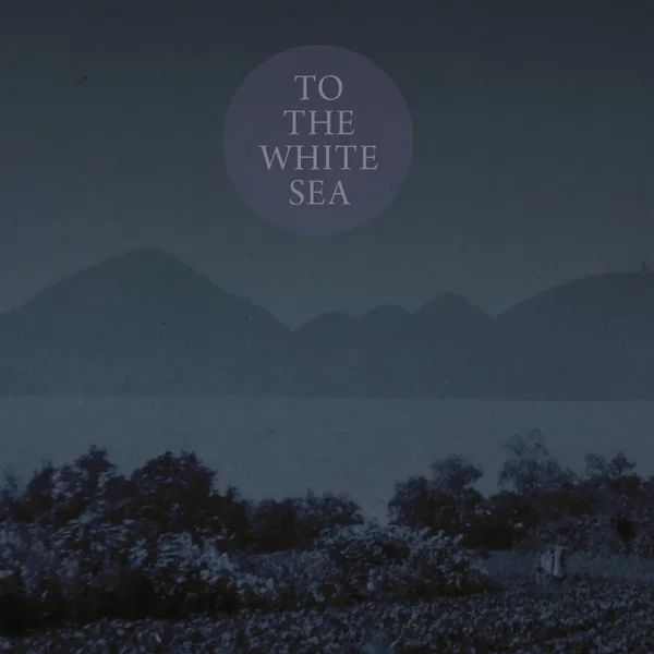 To the White Sea