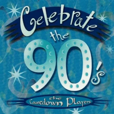 Celebrate the 90's by Countdown Players - album cover