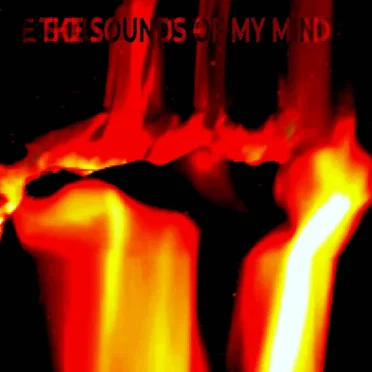The Sounds of My Mind