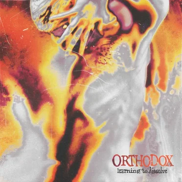 Dissolve by Orthodox - album cover