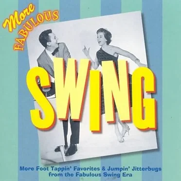 More Fabulous Swing by Various Artists - album cover