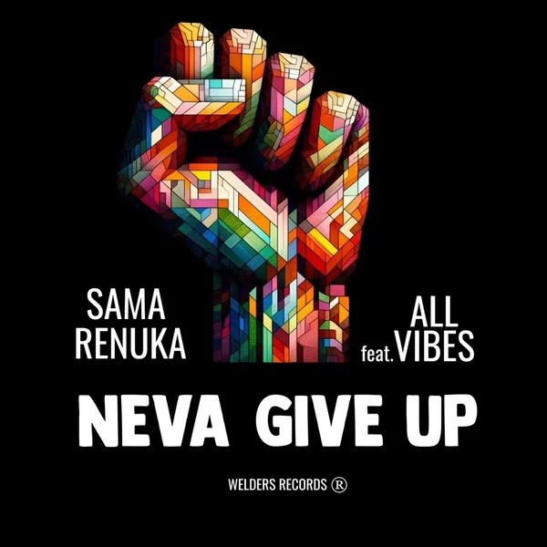 Neva Give Up