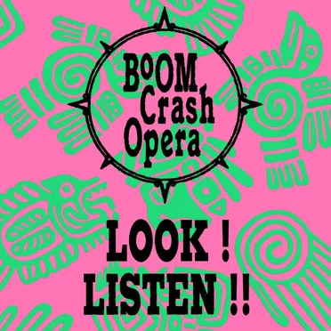 Look! Listen!! by Boom Crash Opera - album cover