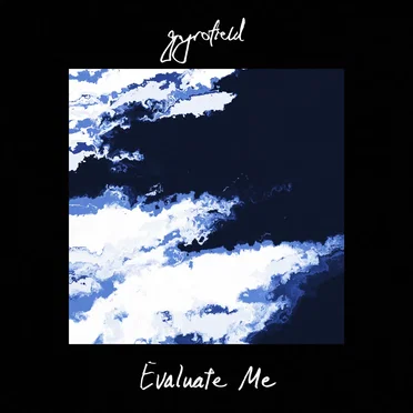 Evaluate Me EP