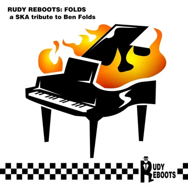 Rudy Reboots: FOLDS - A Ska Tribute to Ben Folds by Various Artists - album cover